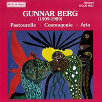 BERG, G: Pastourelle / Cosmogonie / Aria
